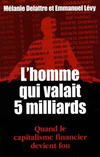 L'homme qui valait cinq milliards book