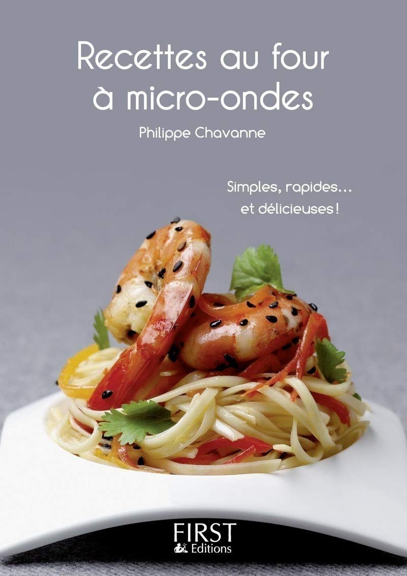 Le Petit livre de - Les recettes au four à micro-ondes Leisure, Home & Garden
