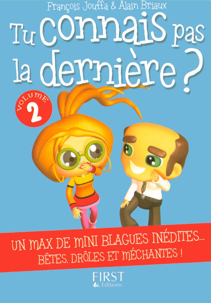 Le Petit livre de - Tu connais pas la dernière N°2: Tome 2 Humour & Satire
