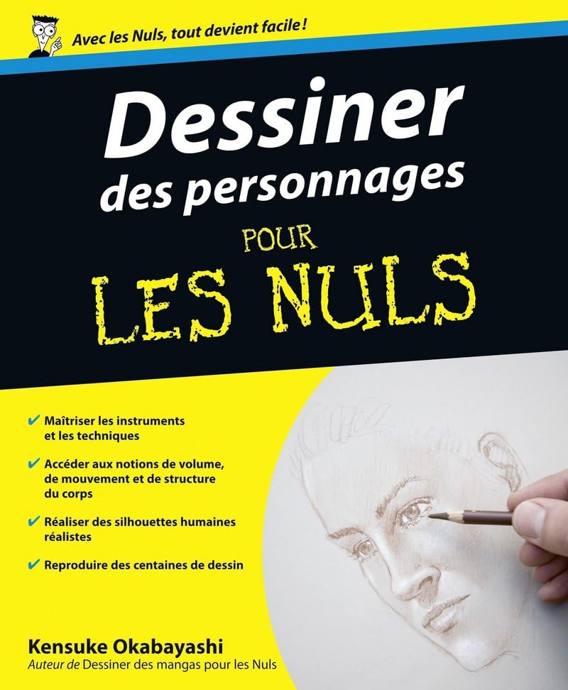Dessiner des personnages Pour les nuls Film, Art & Culture