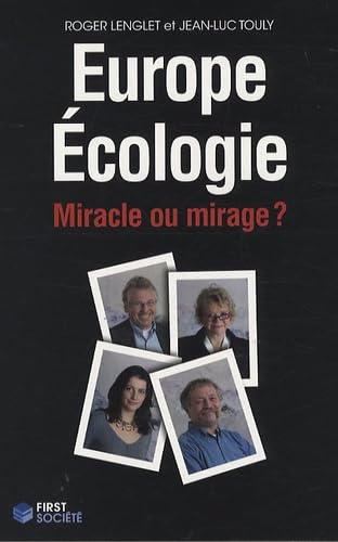 Europe Ecologie: Miracle ou mirage ? Books