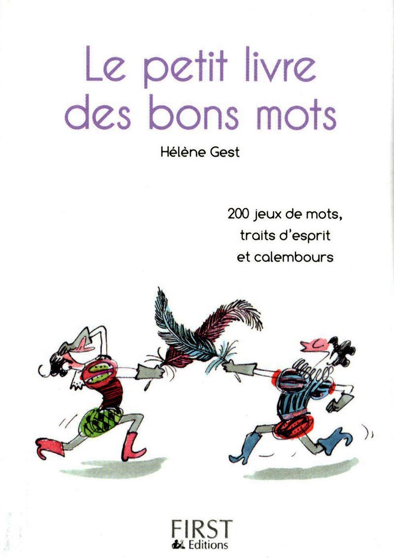 Les Petits Livres: Le Petit Livre DES Bons Mots Essays & Short Stories