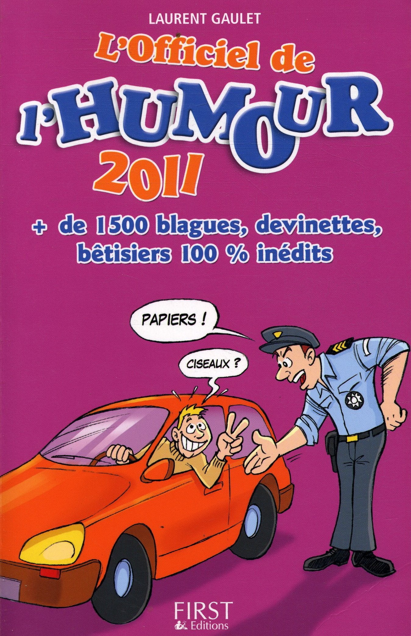 OFFICIEL DE L'HUMOUR 2011 book