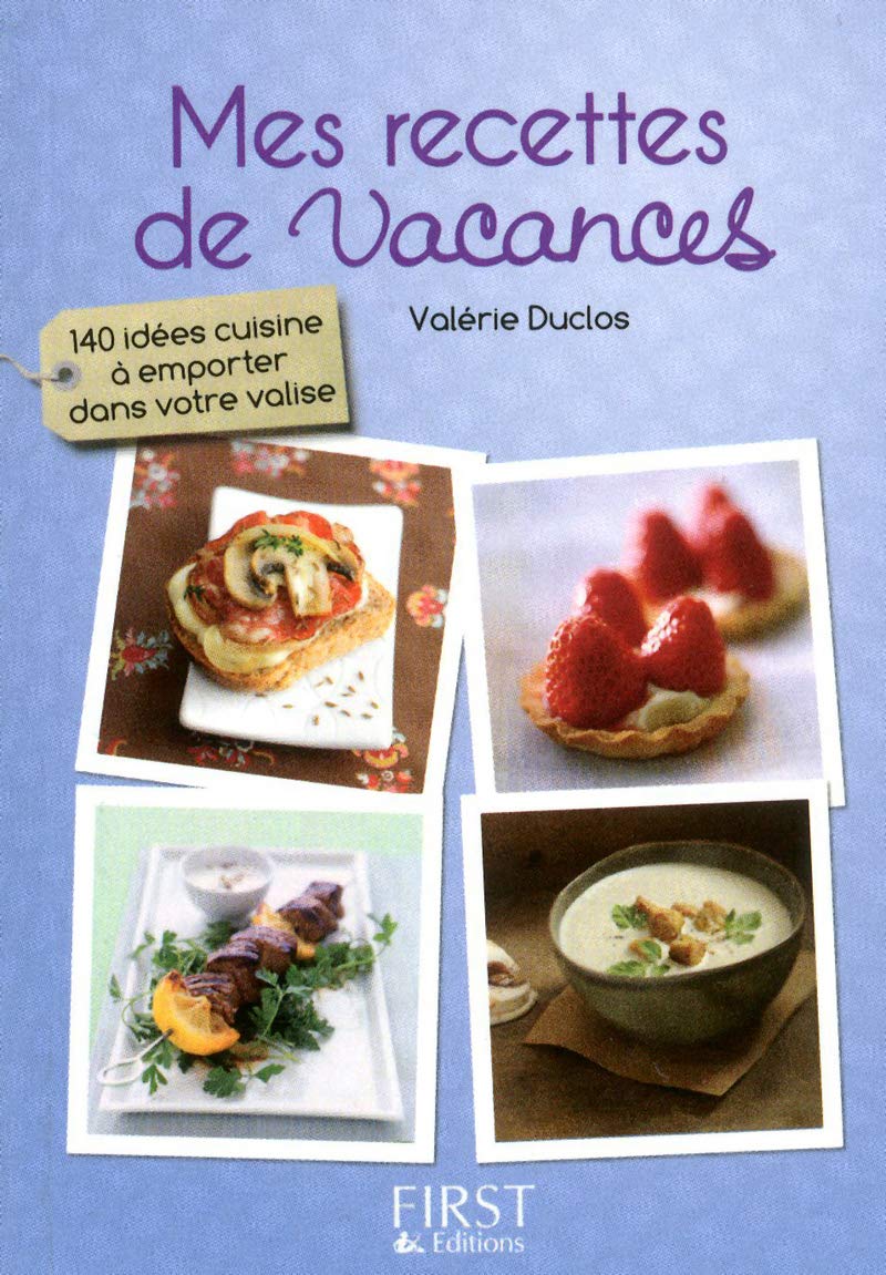 Petit livre de - Mes recettes de vacances book
