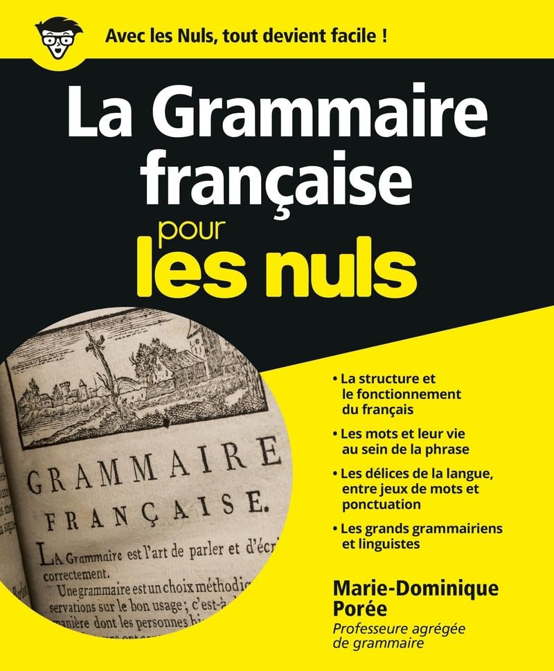 Grammaire française Pour les nuls (La) Study Guides