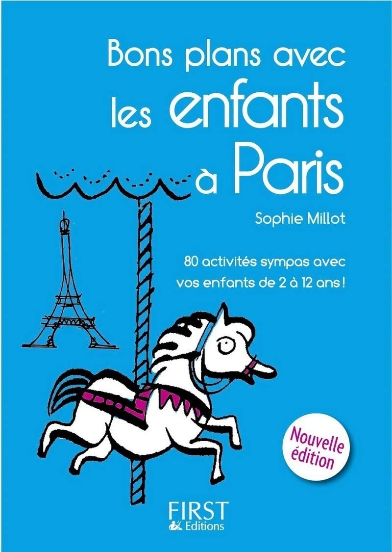 Petit livre de - Bons plans avec les enfants à Paris 2e Leisure, Home & Garden