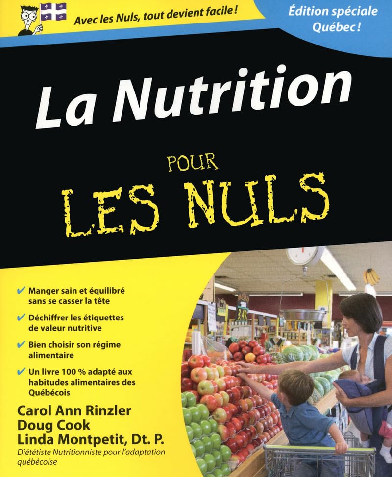 Nutrition pour les Nuls, édition Québécoise (La) book