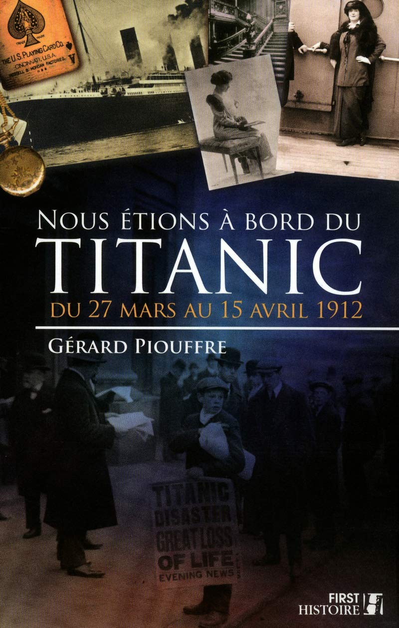 Nous étions à bord du Titanic book
