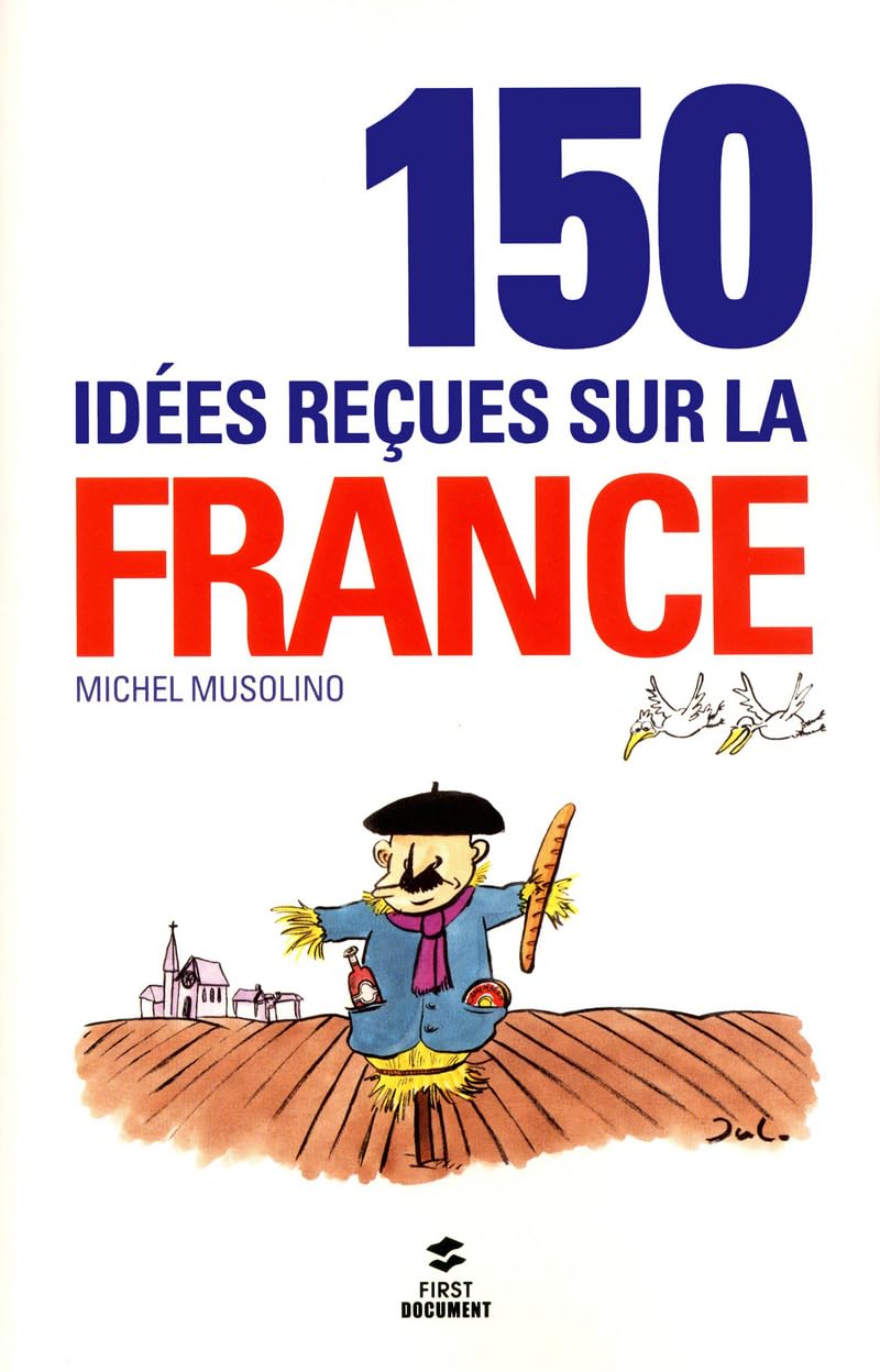 150 idées reçues sur la France Books