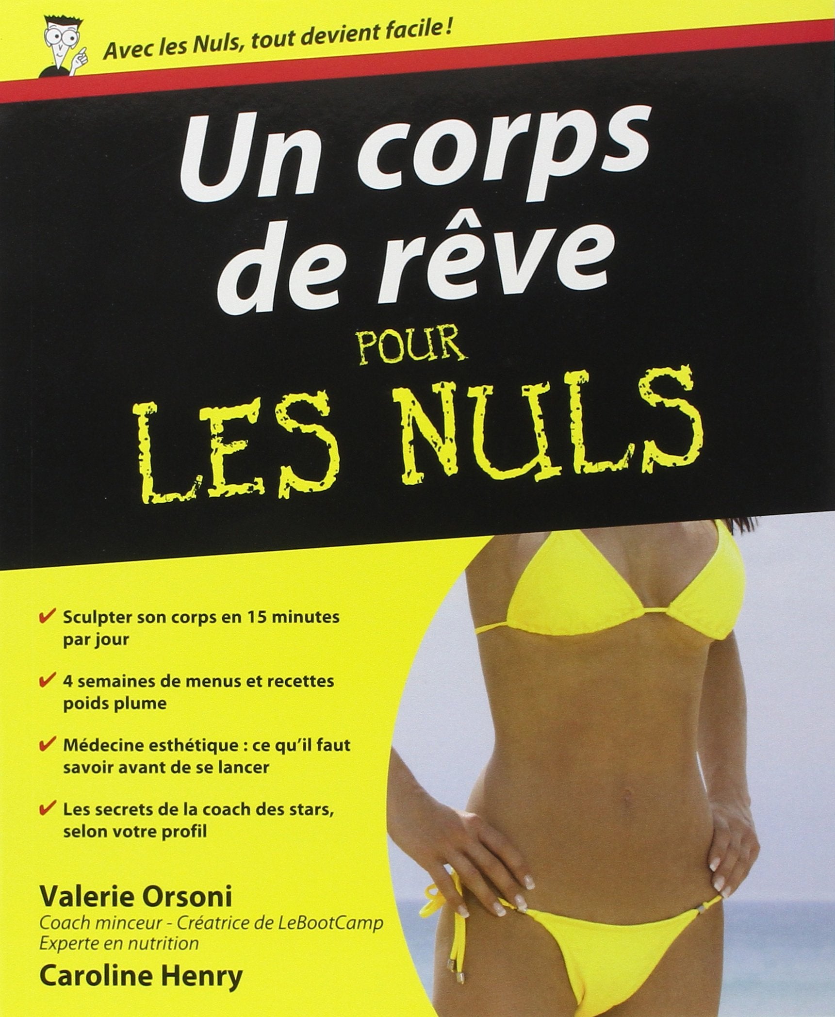 Un corps de rêve Pour les nuls Health, Nutrition & Fitness