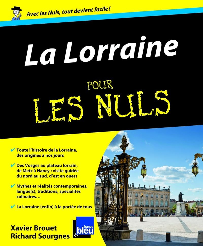 La Lorraine Pour les nuls Leisure, Home & Garden