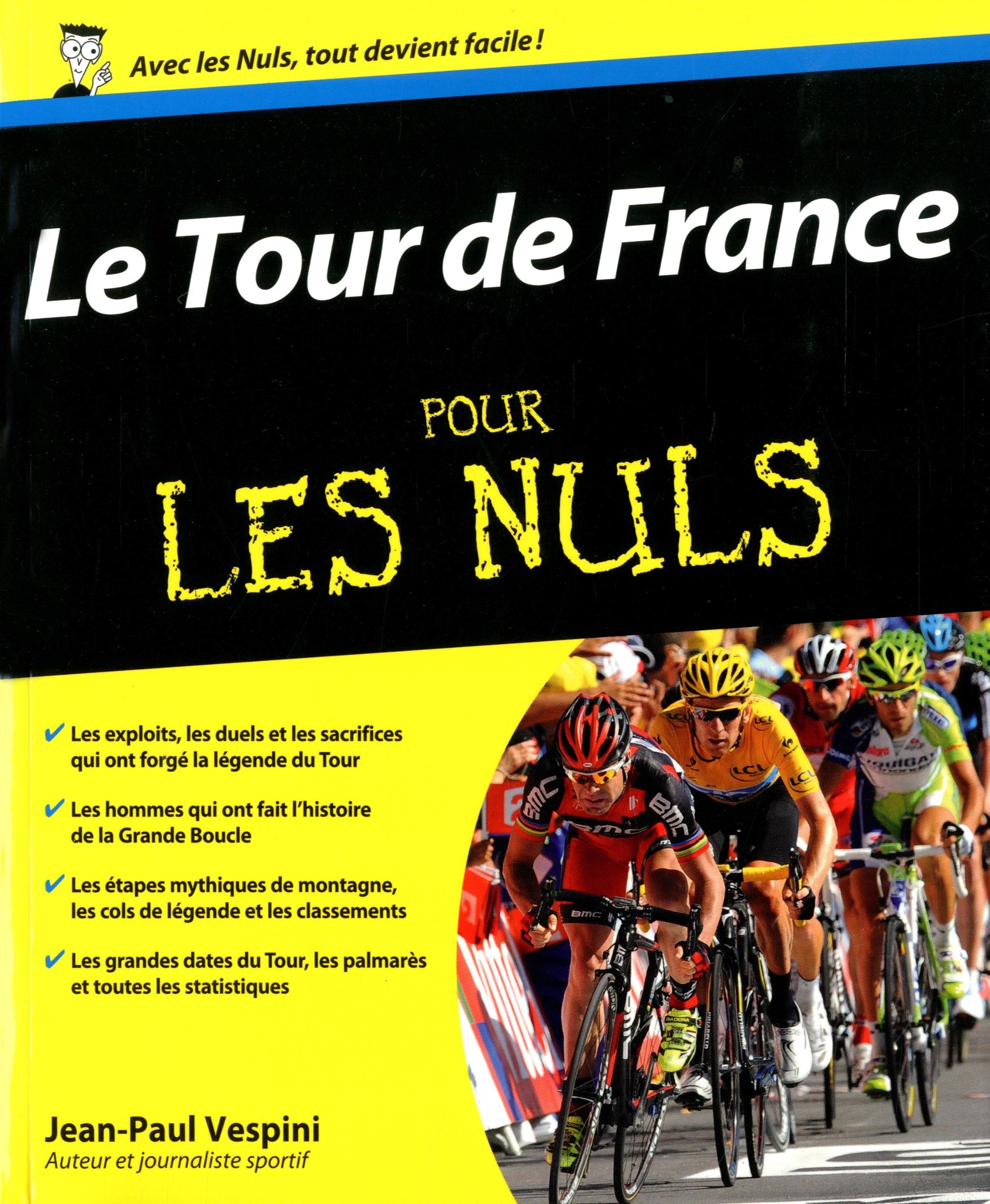 TOUR DE FRANCE POUR LES NULS book
