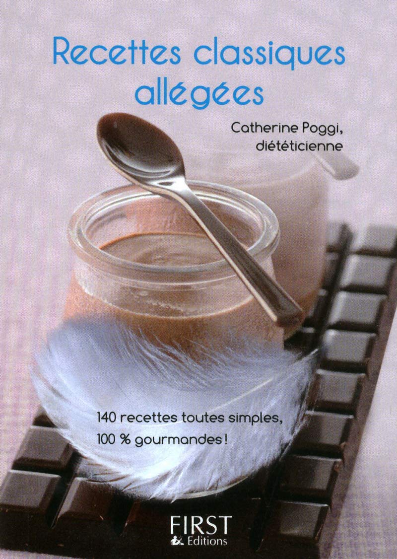Petit livre de - Recettes classiques allégées book
