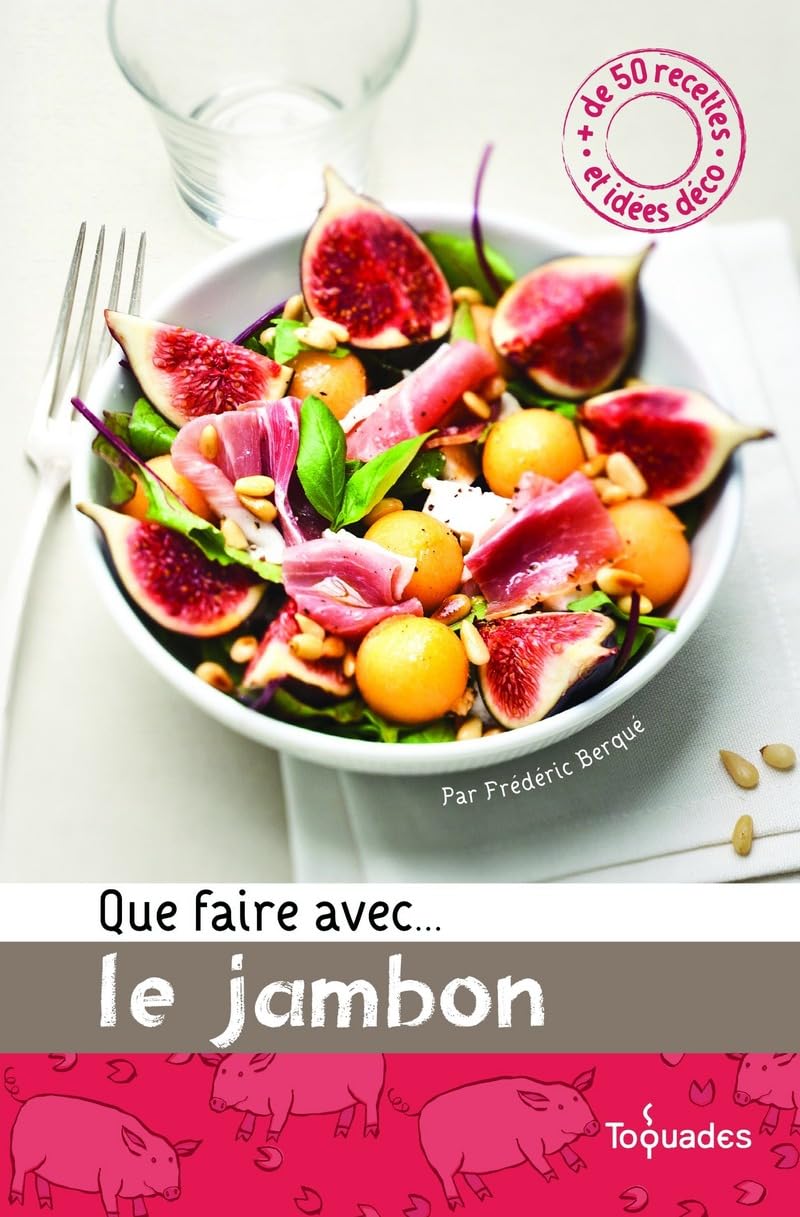 Que faire avec... le jambon Books