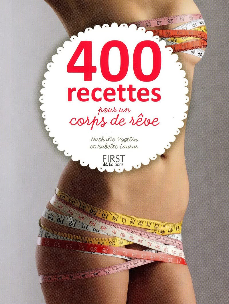 400 recettes pour un corps de rêve book