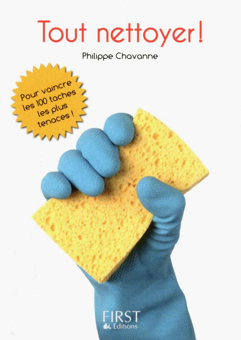 Petit livre de - Tout nettoyer, tout détacher book