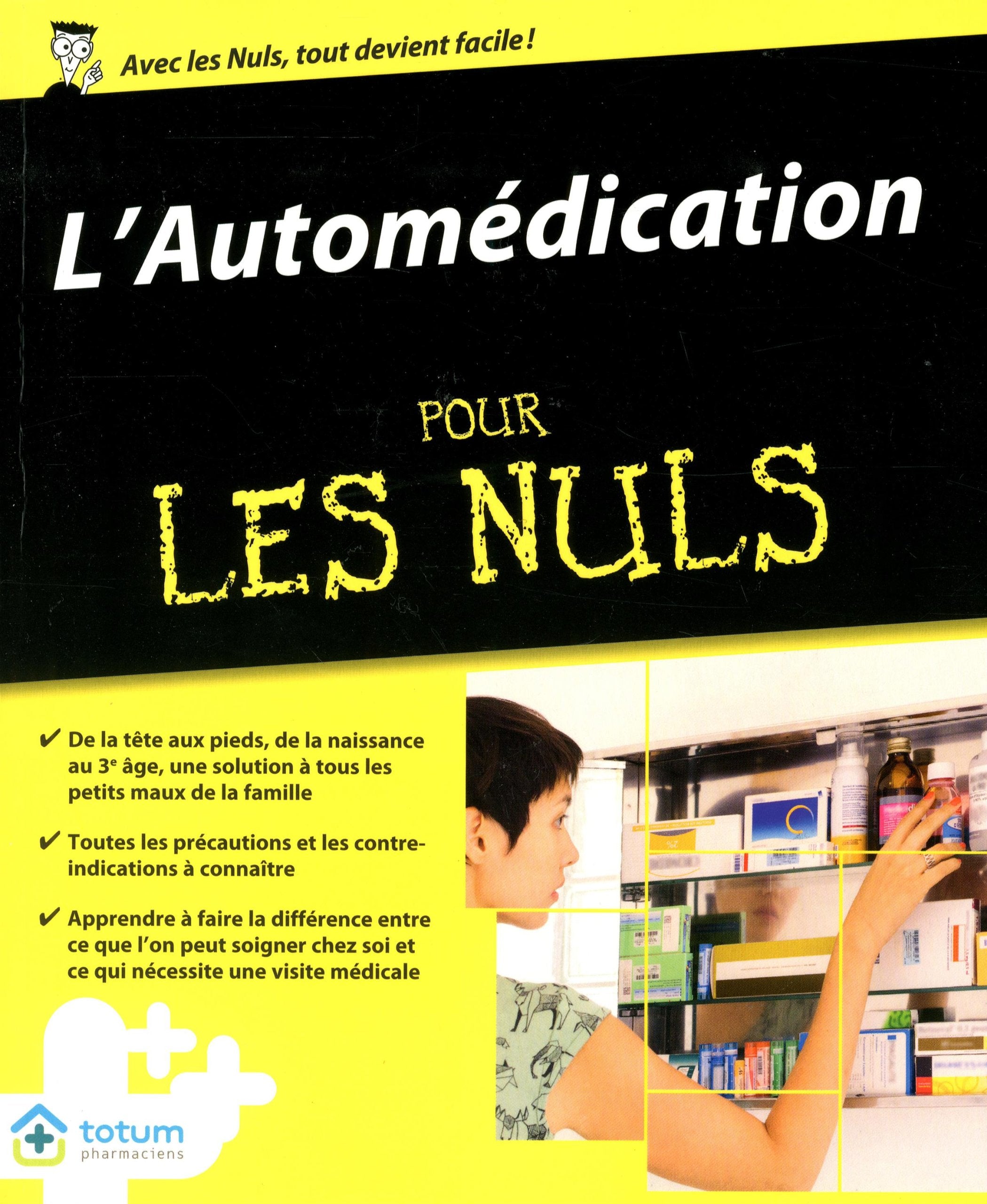 AUTOMEDICATION POUR LES NULS book