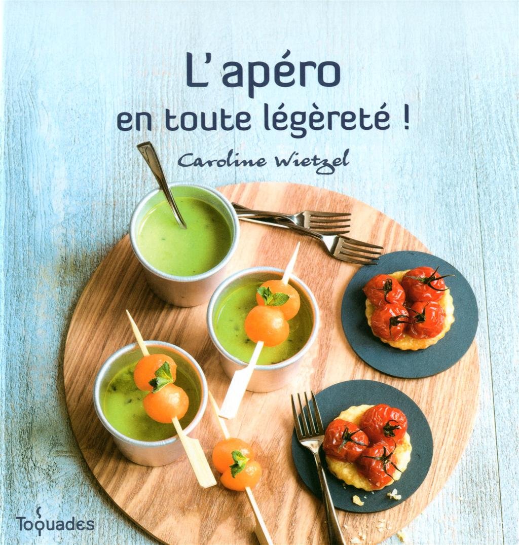 L'apéro en toute légèreté ! book