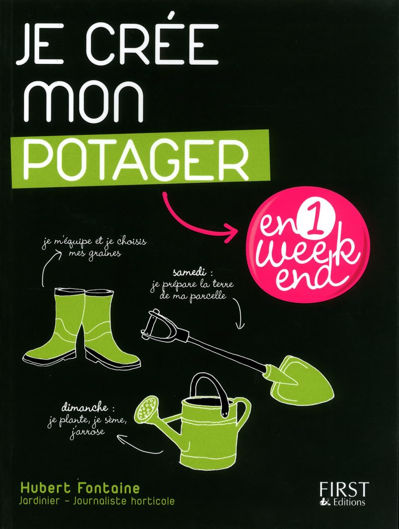 Je crée mon potager en 1 week-end Books