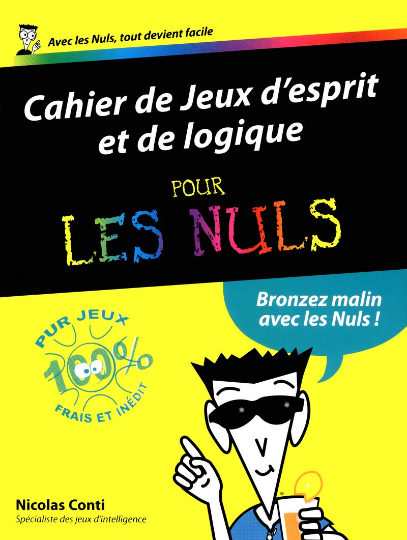 Jeux d'esprit et de logique 2012 Cahiers Pour les Nuls book