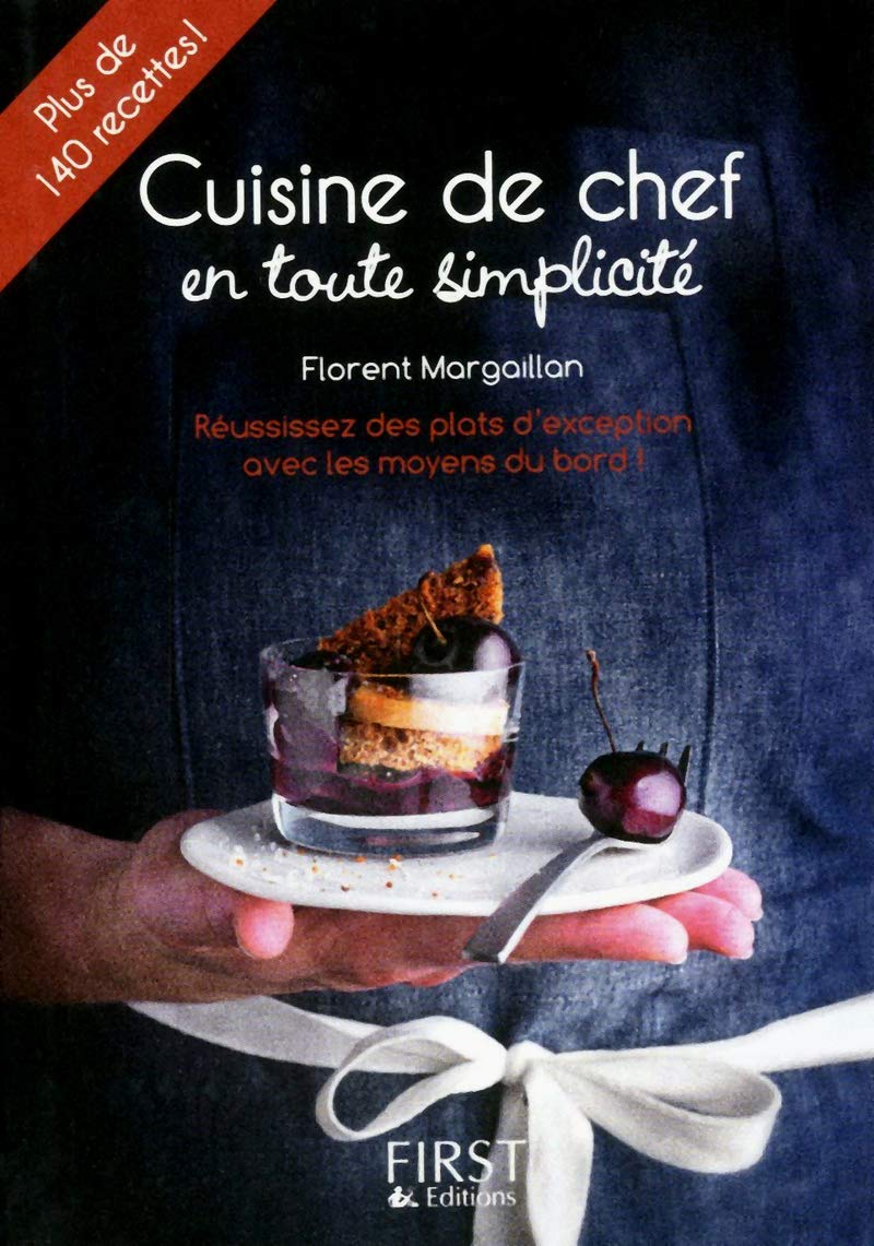 Petit livre de - Cuisine de chef en toute simplicité Leisure, Home & Garden