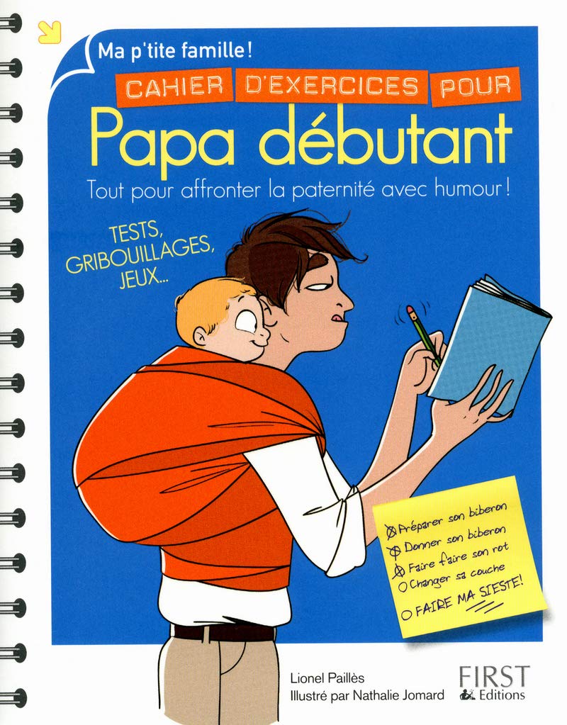 Cahier d'exercices pour papa débutant Parents & Children