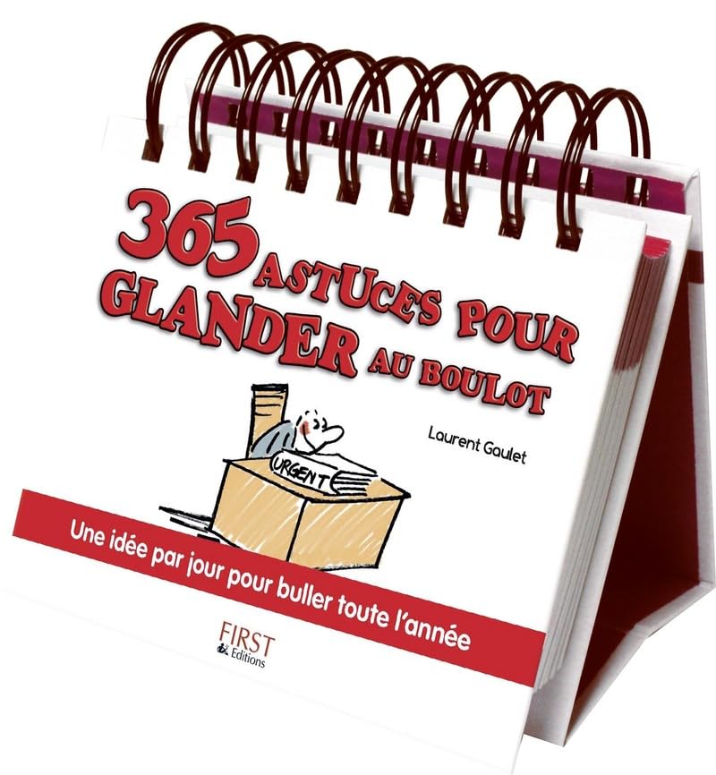 365 astuces pour glander au boulot Reference Books