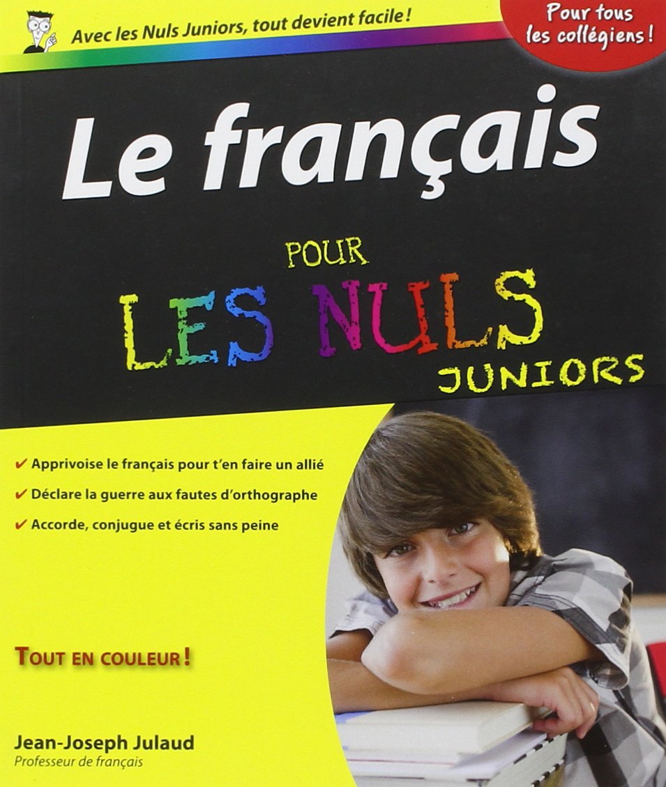 Le français Pour les nuls Juniors Study Guides