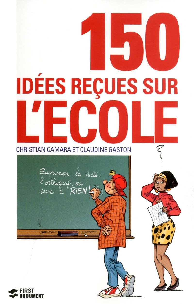 150 IDEES RECUES SUR L'ECOLE book