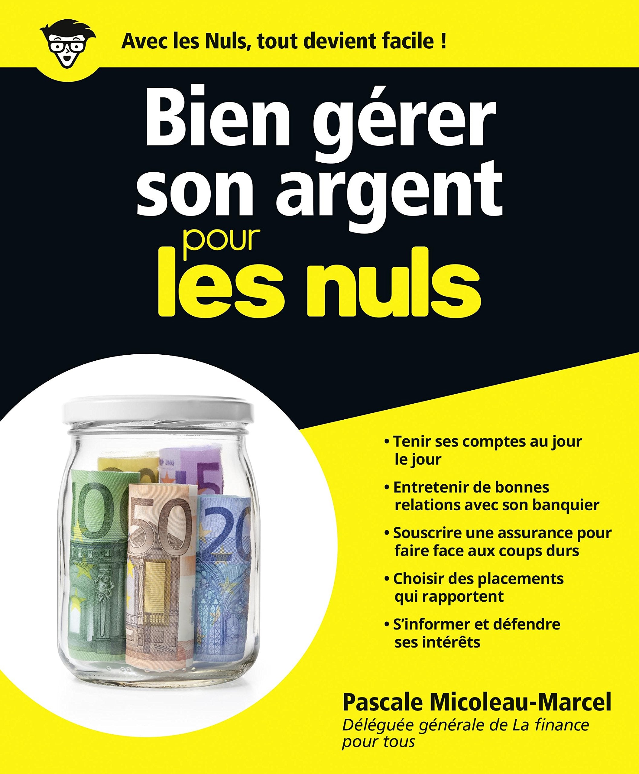 Bien gérer son argent pour les Nuls book
