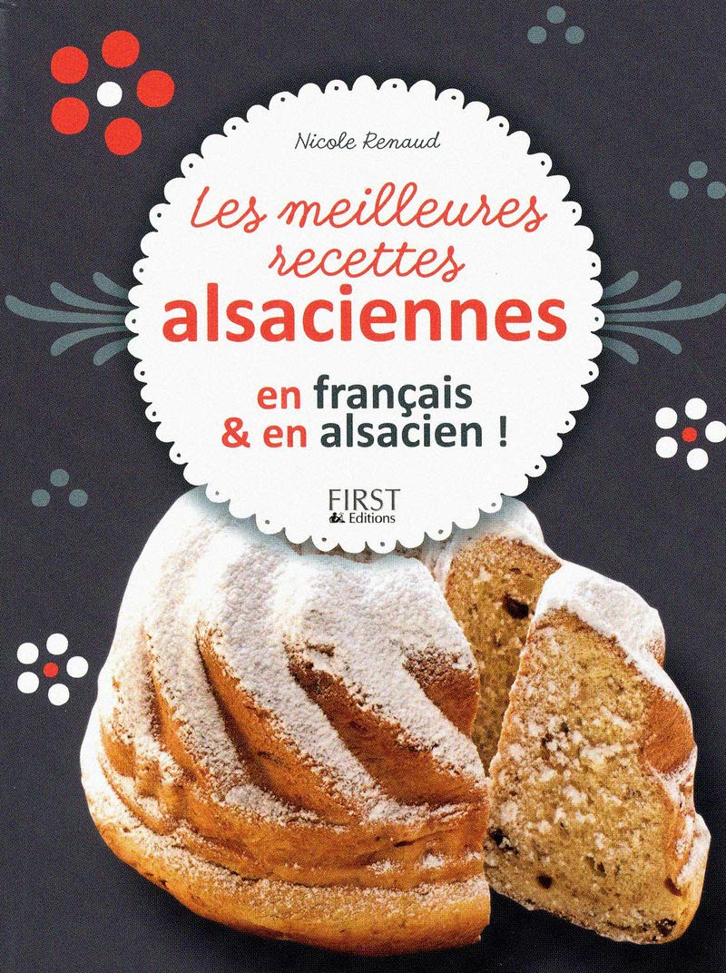Les meilleures recettes alsaciennes Leisure, Home & Garden