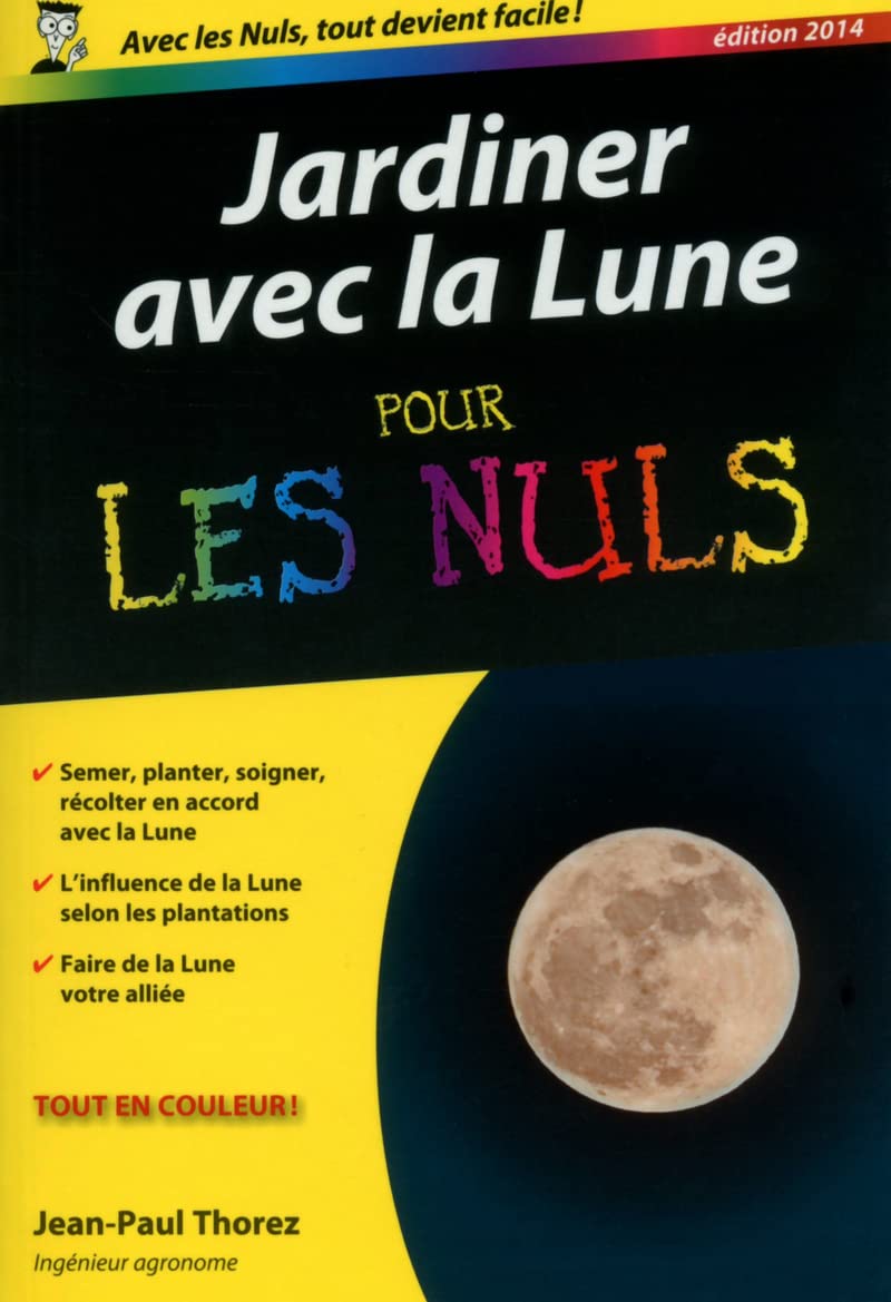 Jardiner avec la lune poche pour les Nuls book