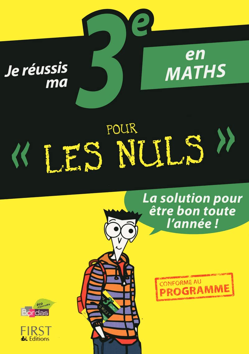 Je réussis ma 3e en Maths Pour Les Nuls book