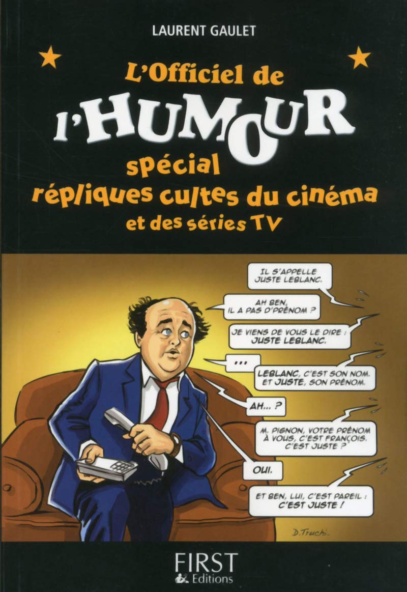 Officiel de l'humour, Spécial Répliques cultes du cinéma et séries TV Humour & Satire