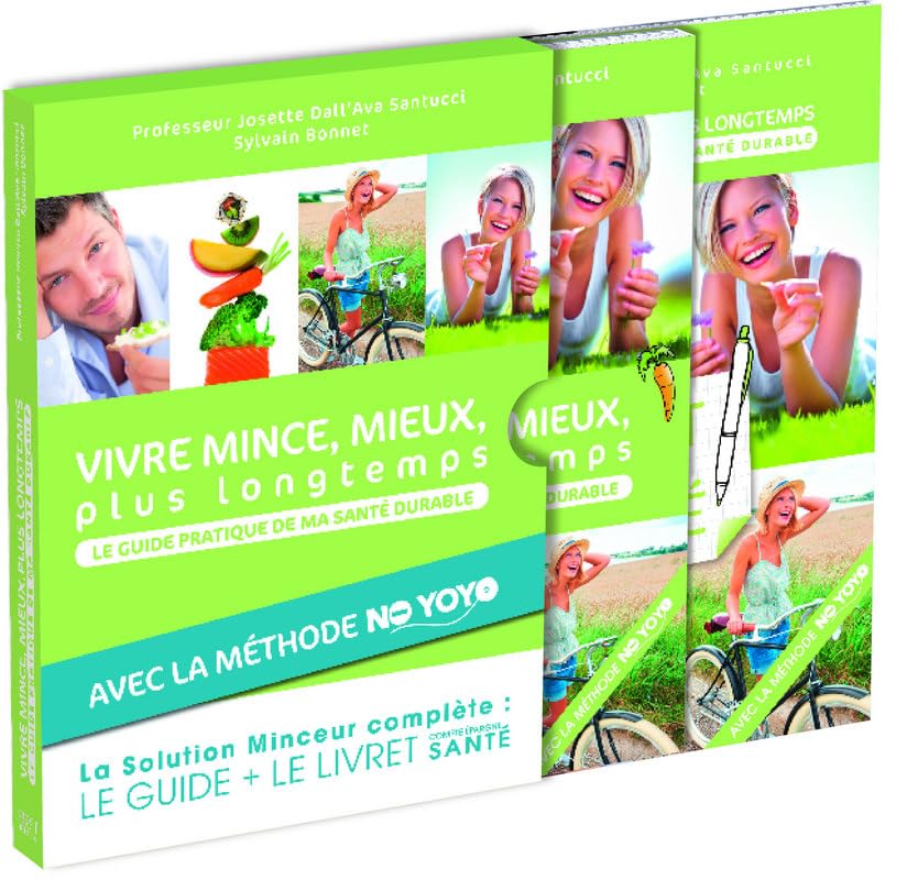 Vivre mince, mieux, plus longtemps: Le guide pratique de ma santé durable Health, Nutrition & Fitness