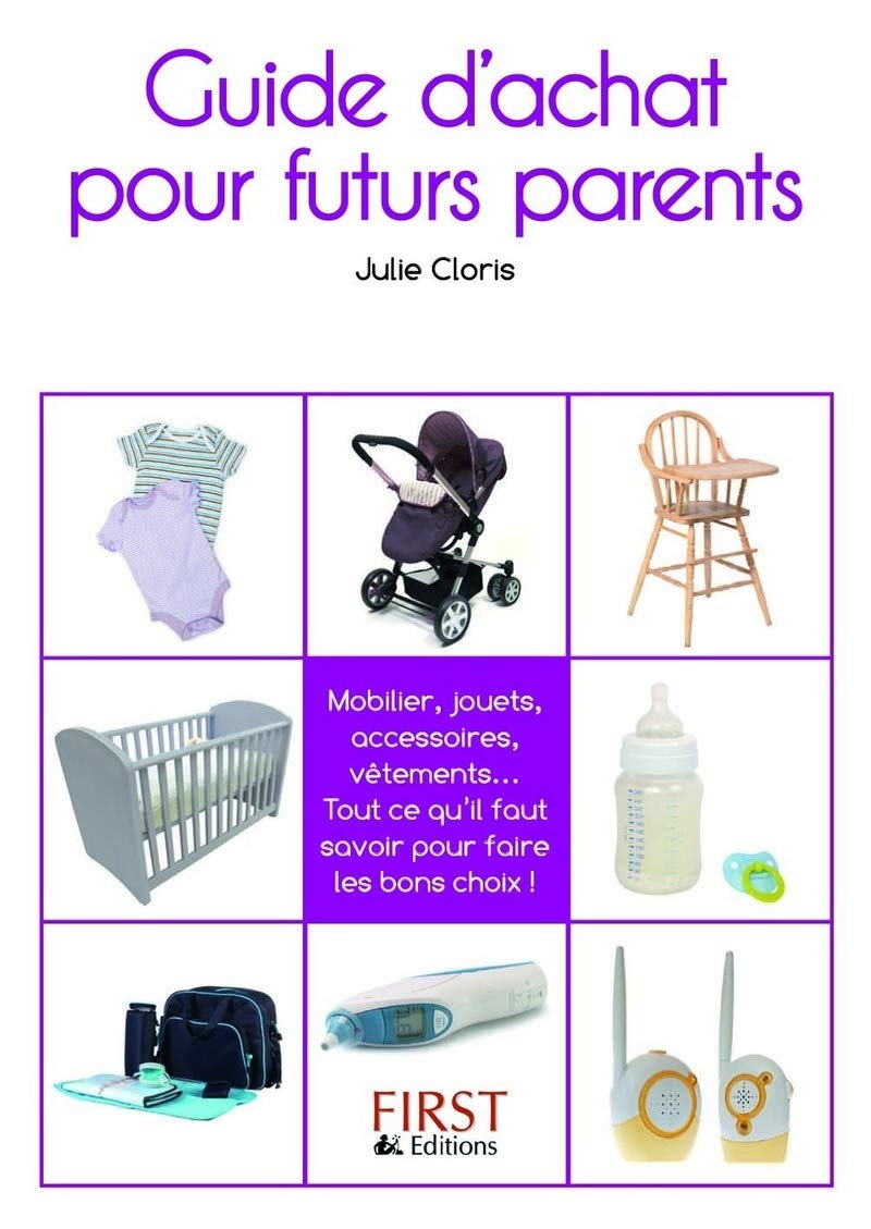 Petit livre de - Guide d'achat pour futurs parents Parents & Children