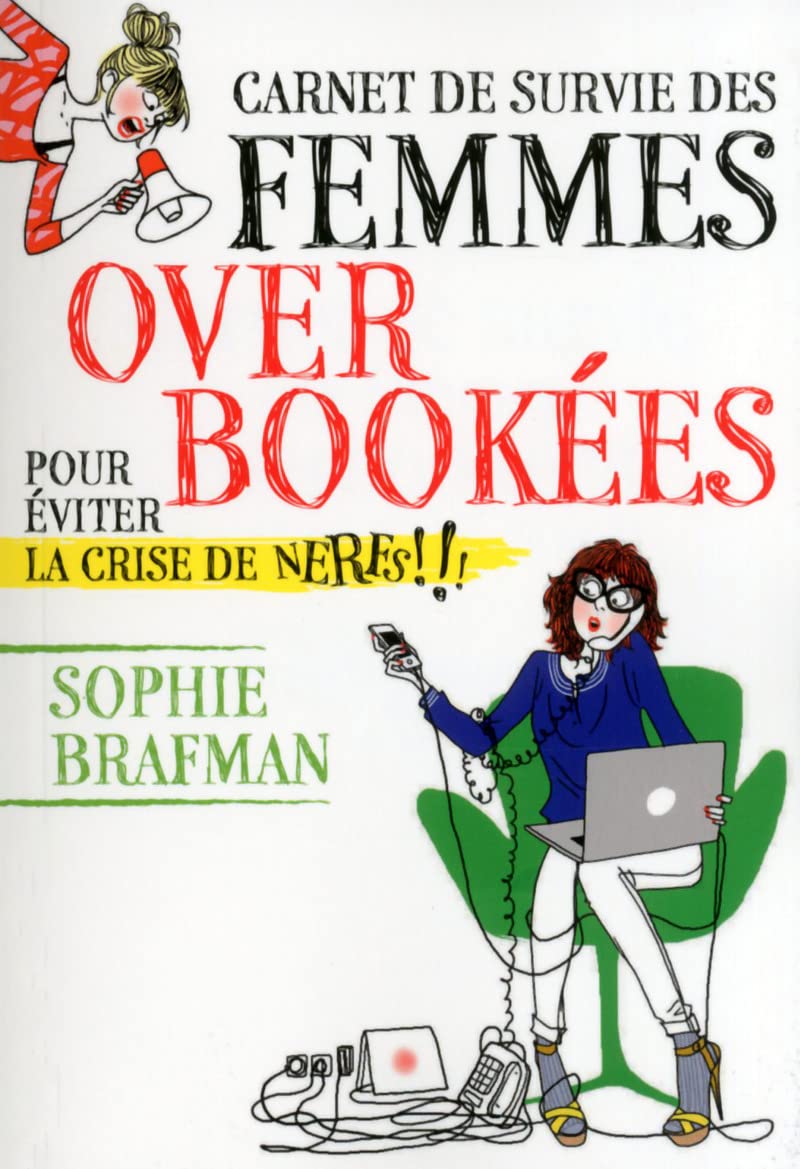 Carnet de survie des femmes overbookees Partnership & Love