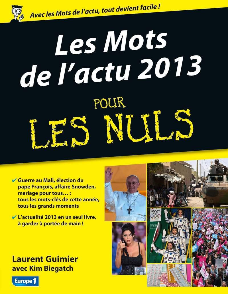 Les mots de l'actu 2013 pour les Nuls book