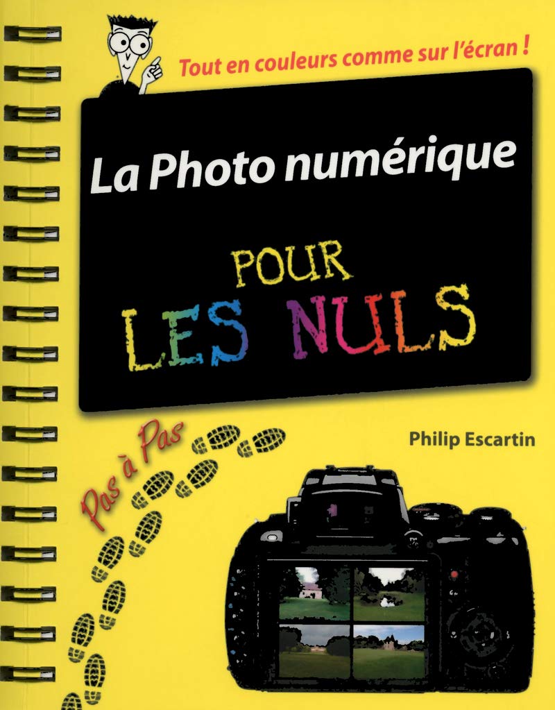 Photo numérique Pas à pas Pour les nuls, 4e Computer Science