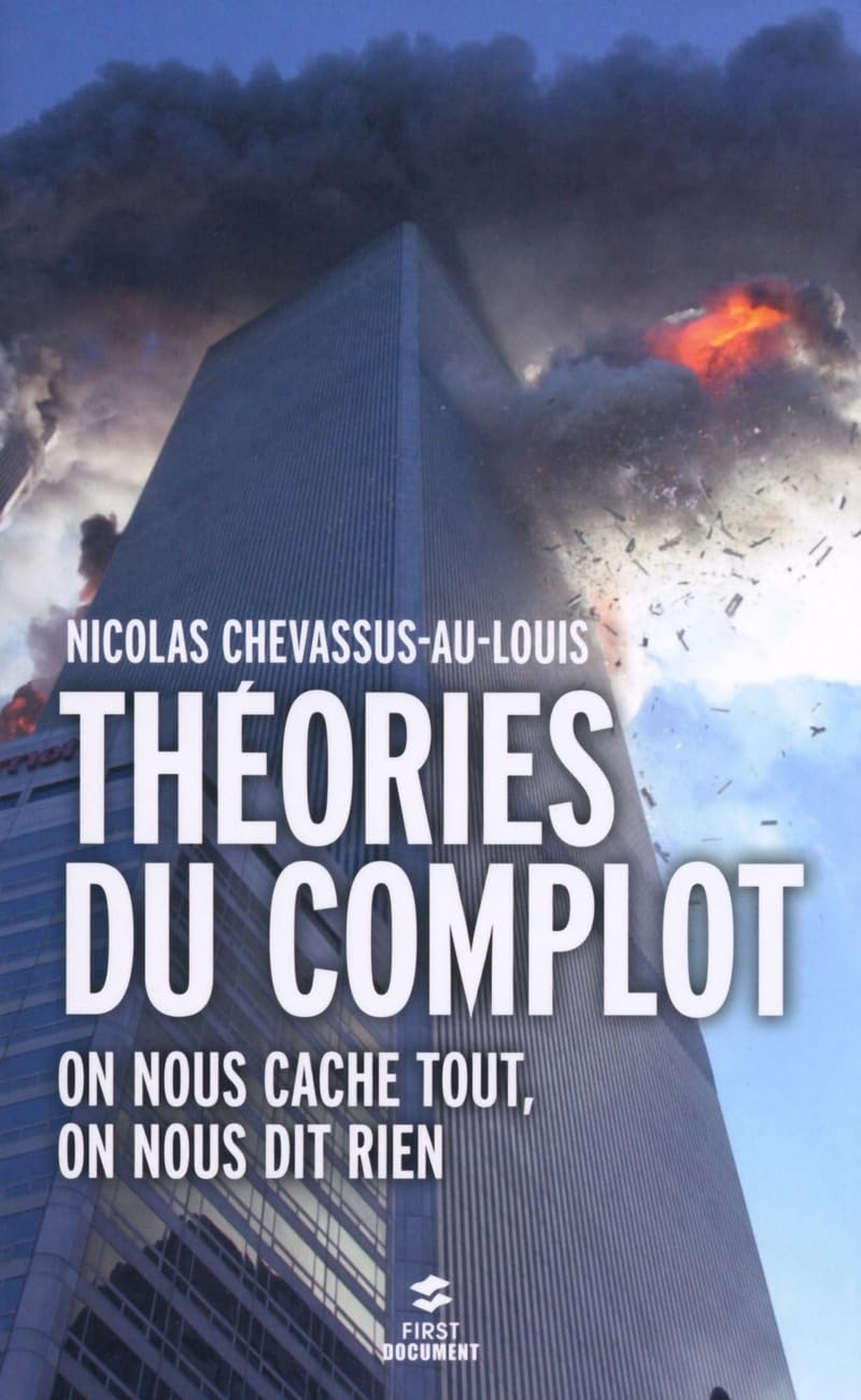 Théories du complot: On nous cache tout, on nous dit rien Books