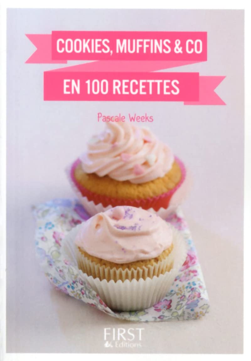Petit Livre de - Cookies, muffins and Co en 100 recettes book