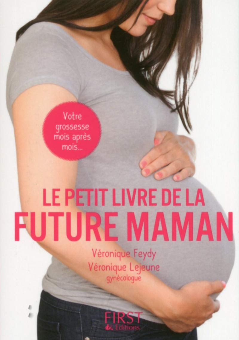 Le petit livre de - future maman 2ed Parents & Children