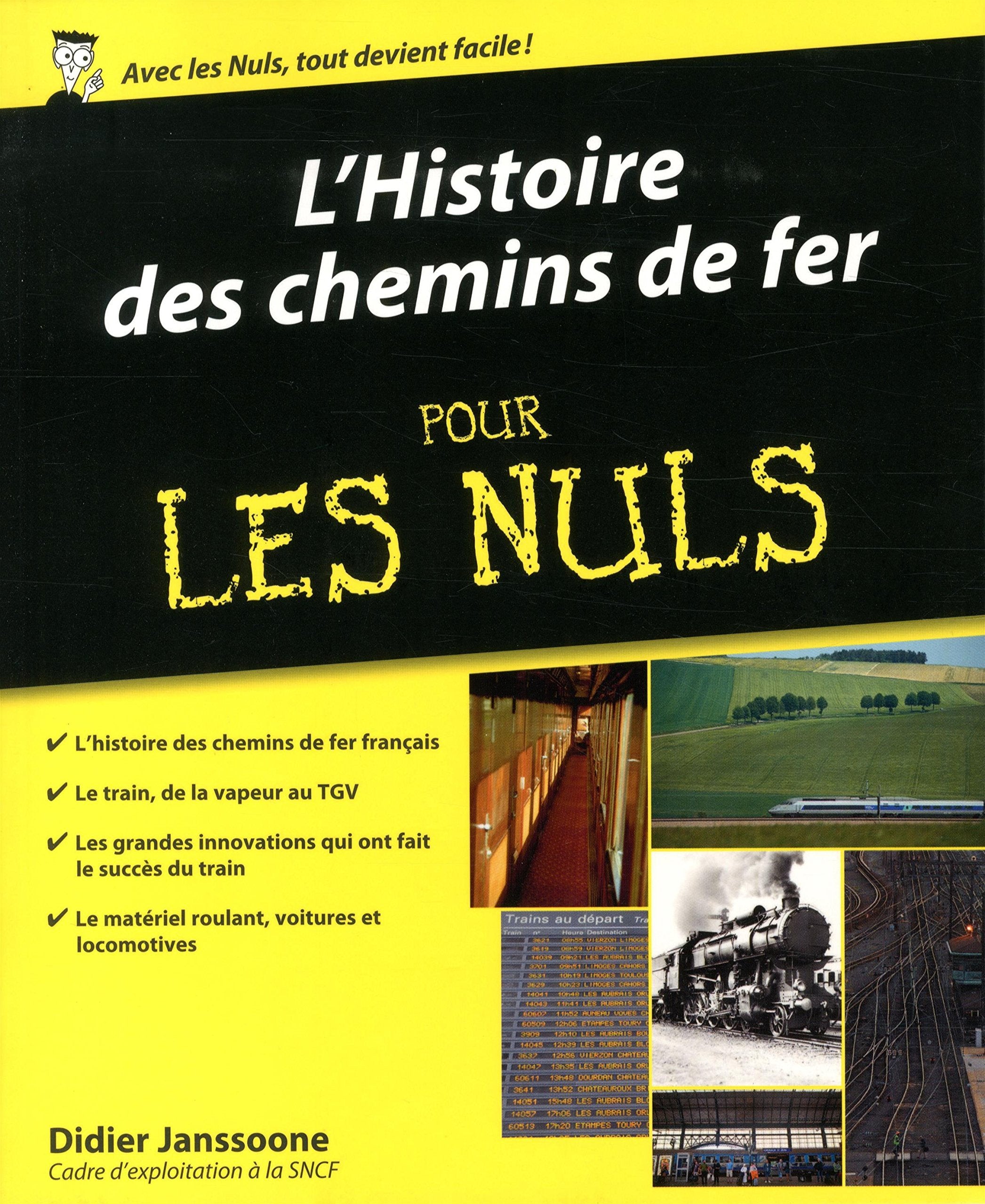 L'histoire des chemins de fer Pour les Nuls Essays & Short Stories