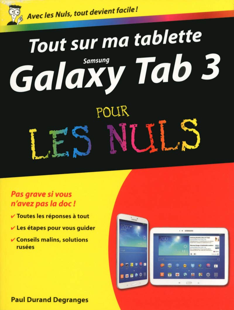 Tout sur ma tablette samsung galaxy tab 3 pour les nuls Computer Science