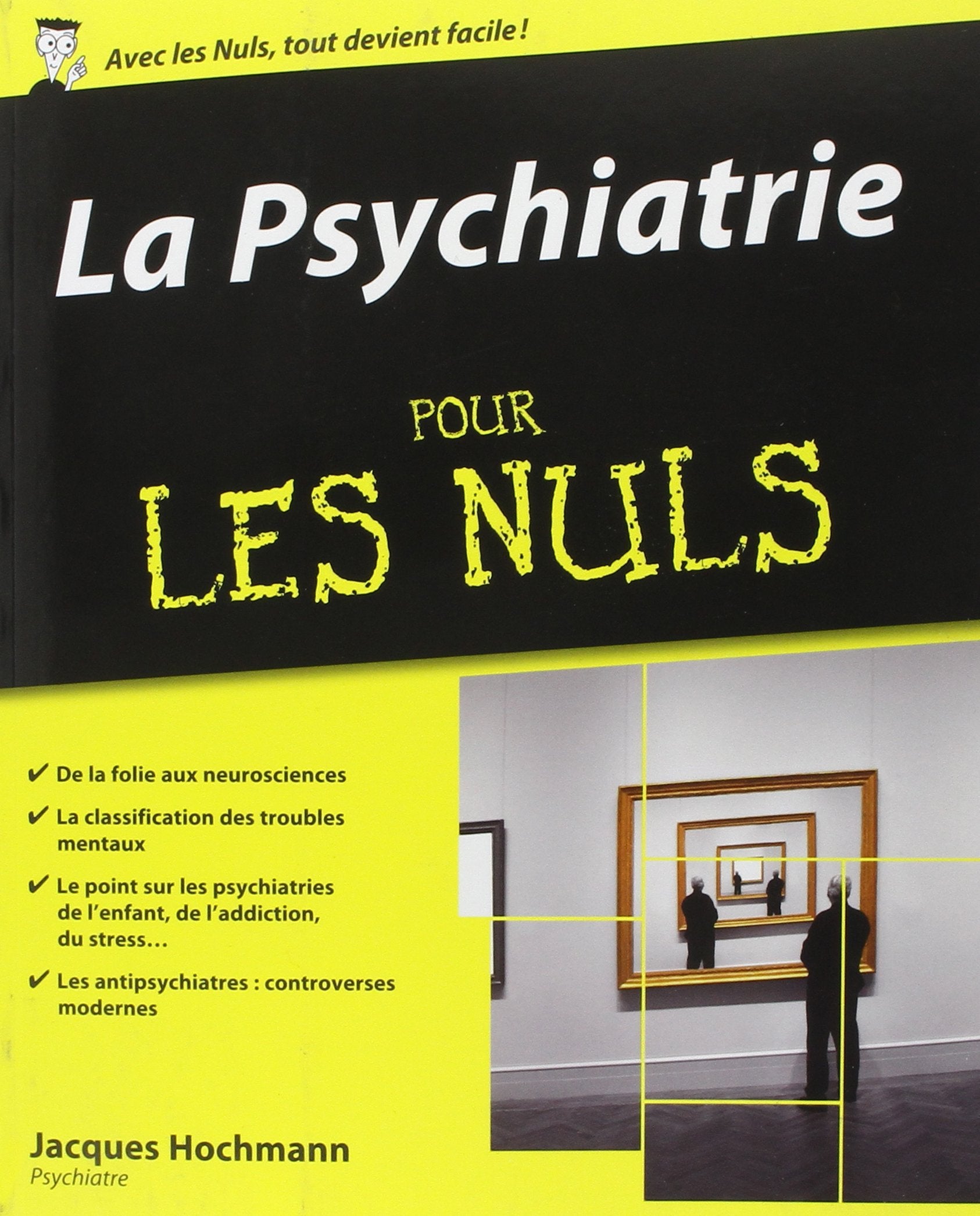 La Psychiatrie Pour Les Nuls Medicine