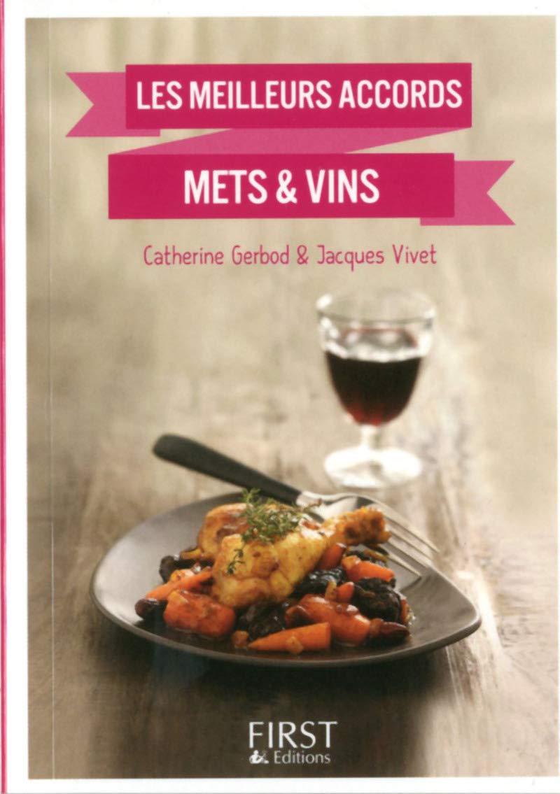 Le Petit livre de - Les meilleurs accords mets & vins Leisure, Home & Garden