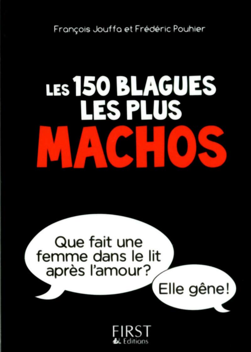 Le petit livre de - 150 blagues les plus machos book