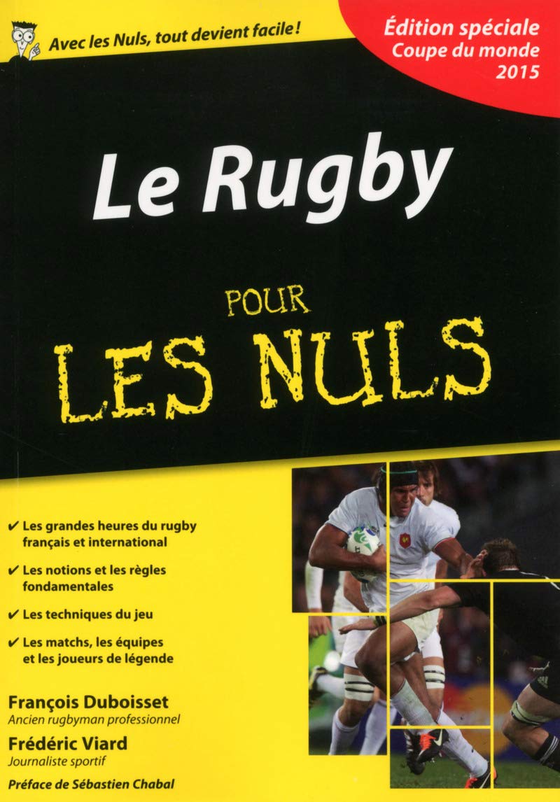 Le Rugby Pour les Nuls, Edition spéciale Coupe du Monde 2015 book