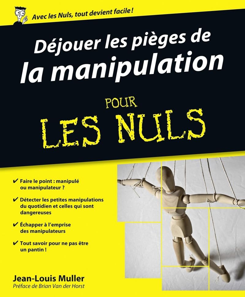 Déjouer les pièges de la manipulation Pour les Nuls Partnership & Love