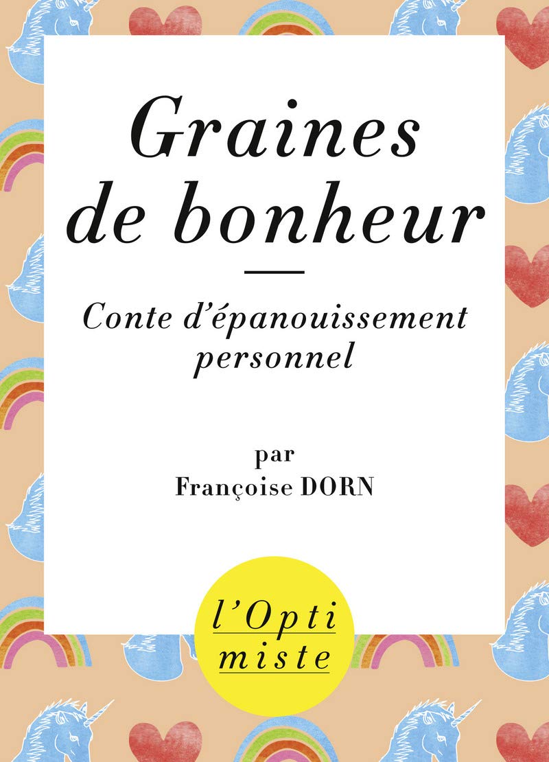Graines de bonheur: Conte d'épanouissement personnel Partnership & Love